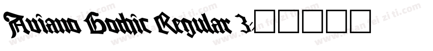 Aviano Gothic Regular 3字体转换